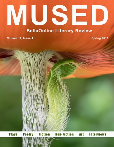 Mused - the BellaOnline Literary Review - Spring Equinox 2017
