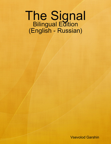 The Signal - Bilingual Edition (English - Russian)