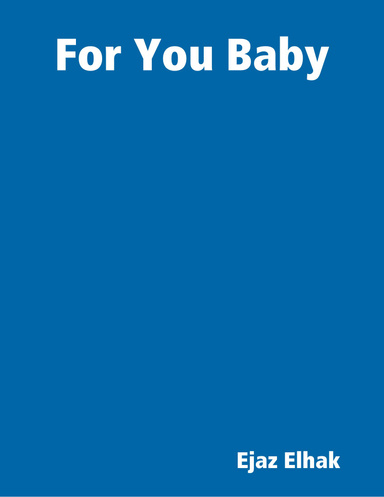 For You Baby