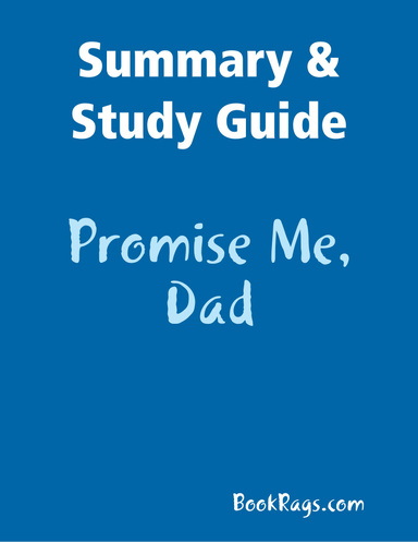 Summary & Study Guide: Promise Me, Dad