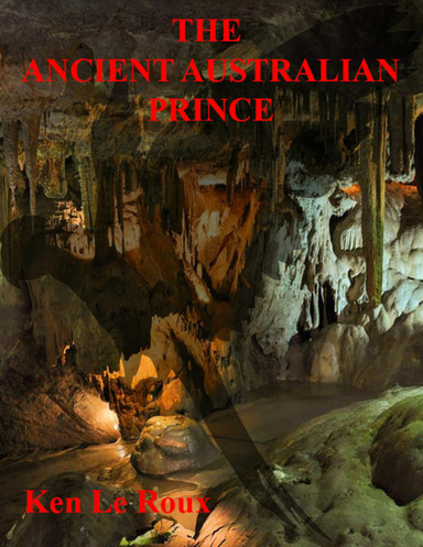 The Ancient Australian Prince