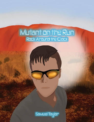 Mutant On the Run: Rock Around the Clock