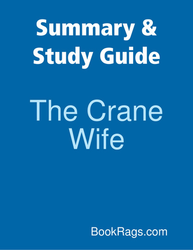Summary & Study Guide: The Crane Wife