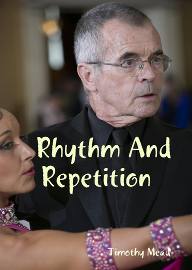 Rhythm and Repetition