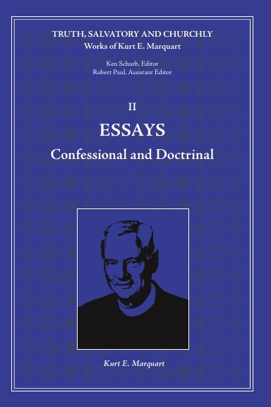 Essays: Confessional and Doctrinal