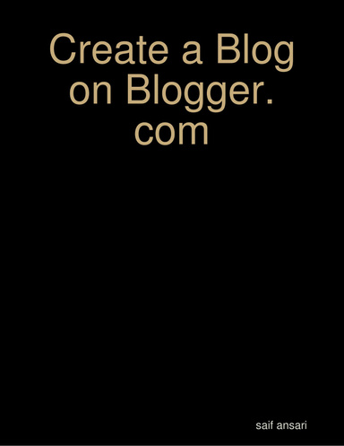 Create a Blog on Blogger.com