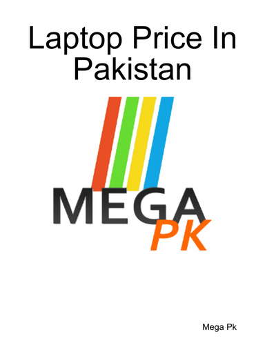 Laptop Price In Pakistan