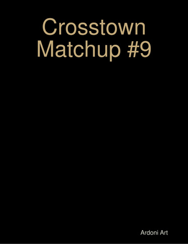 Crosstown Matchup #9