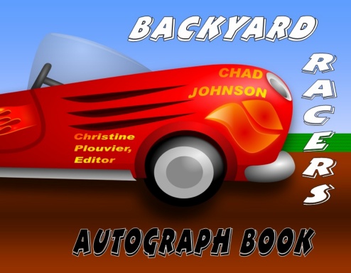 Backyard Racers Autograph Book