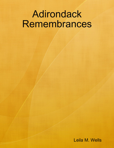 Adirondack Remembrances
