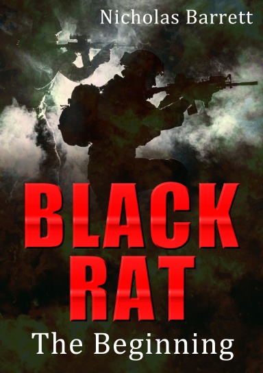 Black Rat: The Beginning