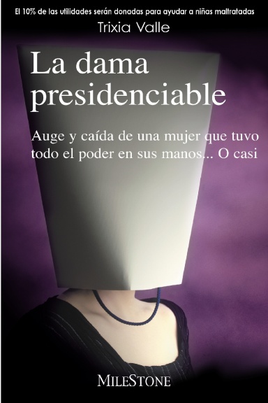 La dama presidenciable