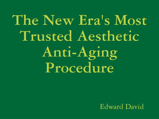 The New Era's Most Trusted Aesthetic Anti-Aging Procedure