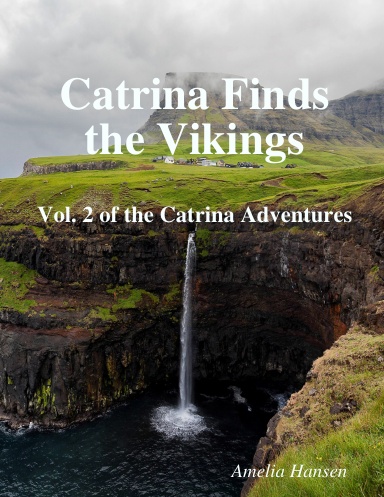 Catrina Finds the Vikings