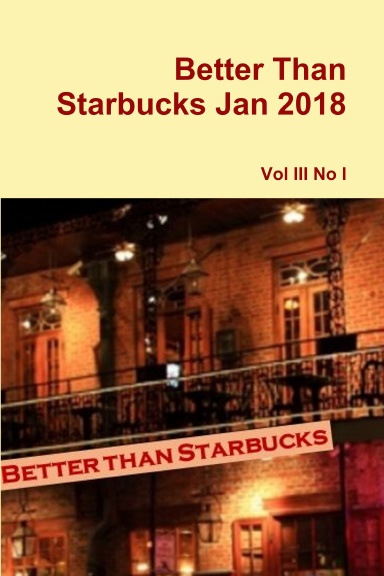 Better Than Starbucks Jan 2018