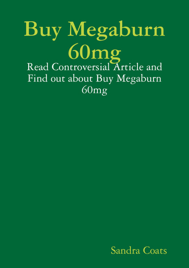 Buy Megaburn 60mg