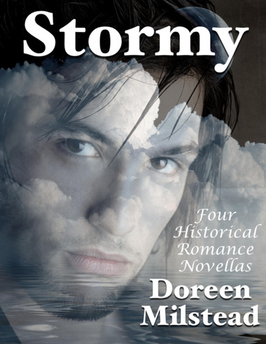 Stormy: Four Historical Romance Novellas