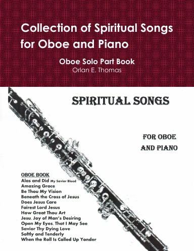 Collection of Spiritual Songs for Oboe and Piano - Oboe Solo Part Book