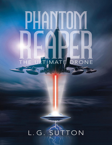 Phantom Reaper: The Ultimate Drone