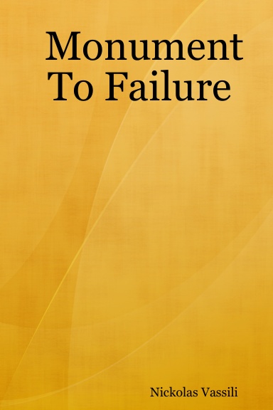 Monument To Failure