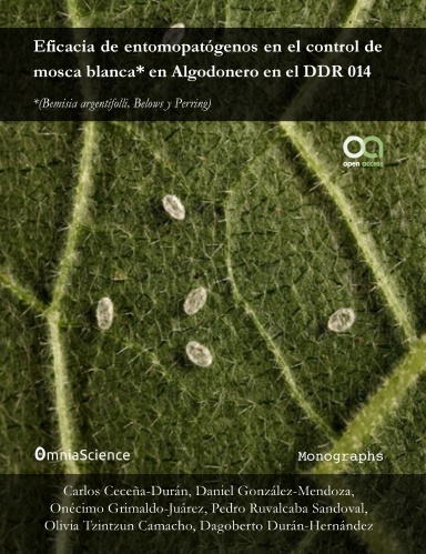 Eficacia de entomopatógenos en el control de mosca blanca en algodonero en el DDR 014