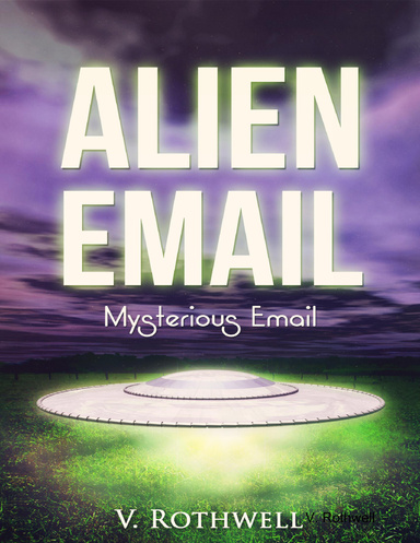 Alien Email : Mysterious Email