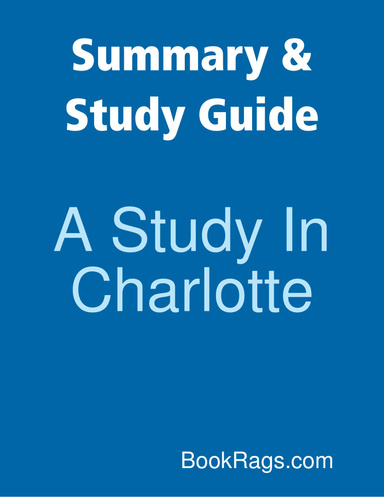 Summary & Study Guide: A Study In Charlotte