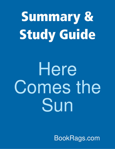 Summary & Study Guide: Here Comes the Sun