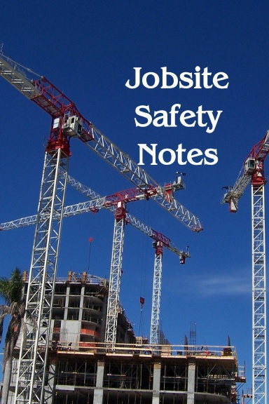 Jobsite Safety Notebook
