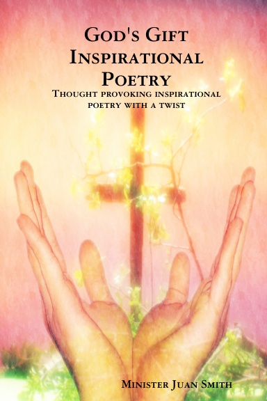 God's Gift Inspirational Poetry
