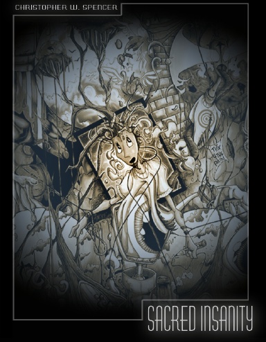 SACRED INSANITY