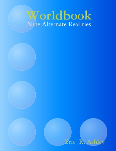 Worldbook: Nine Alternate Realities