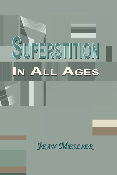 Superstition In All Ages