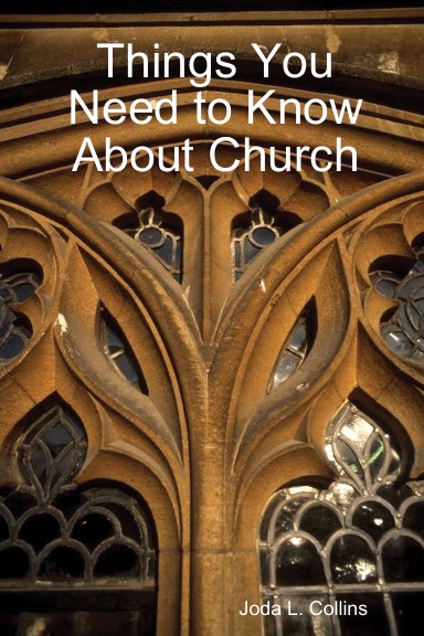 Things You Need to Know About Church
