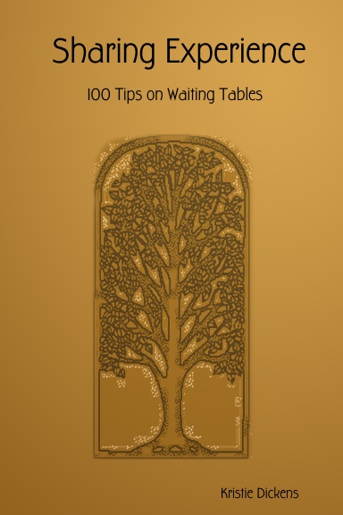 Sharing Experience: 100 Tips on Waiting Tables