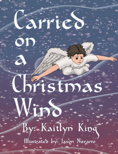 Carried on a Christmas Wind (hardcover)