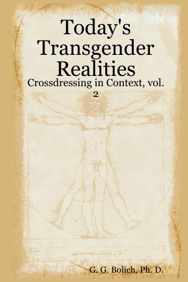 Today's Transgender Realities: Crossdressing in Context, vol. 2