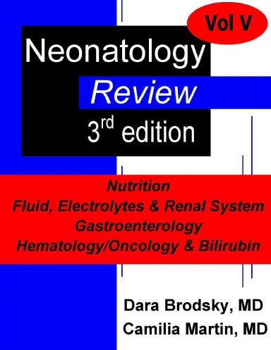Neonatology Review: Volume 5 (Color)
