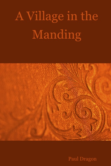 A Village in the Manding