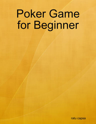 Poker Game for Beginner