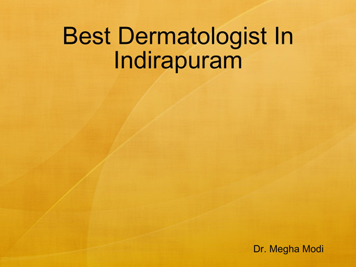 Best Dermatologist In Indirapuram