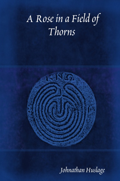 A Rose in a Field of Thorns