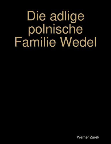 Die adlige polnische Familie Wedel