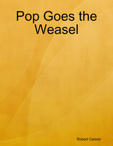 Pop Goes the Weasel