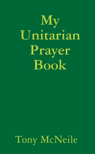My Unitarian Prayer Book