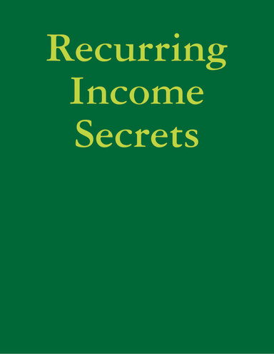 Recurring Income Secrets
