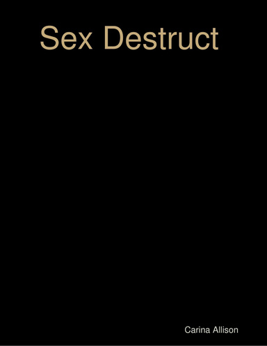 Sex Destruct