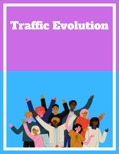 Traffic Evolution