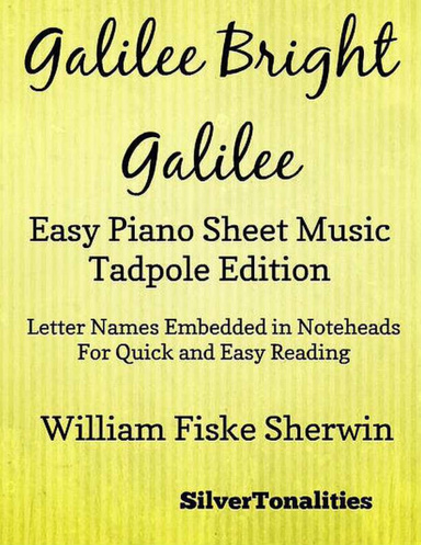 Galilee Bright Galilee Easy Piano Sheet Music Tadpole Edition PDF