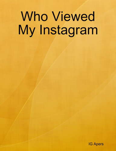 Who Viewed My Instagram